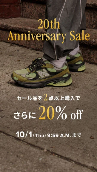 20th Anniversary Sale セール商品を同時に2点以上のお買い上げでさらに20%off​　10月1日(月)AM 9:59まで